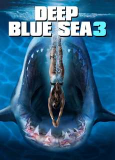 Biển Xanh Sâu Thẳm 3 - Deep Blue Sea 3 - (2020) - PhimMoi2024 - Website xem phim miễn phí tốt nhất