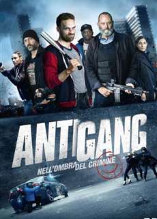 Biệt Đội Chống Gangster - Antigang - (2015) - PhimMoi2024 - Website xem phim miễn phí tốt nhất
