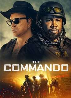 Biệt Kích - The Commando - (2022) - PhimMoi2024 - Website xem phim miễn phí tốt nhất