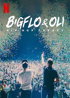 Bigflo & Oli: Hiện tượng Hip Hop - Bigflo & Oli: Hip Hop Frenzy - (2020) - PhimMoi2024 - Website xem phim miễn phí tốt nhất