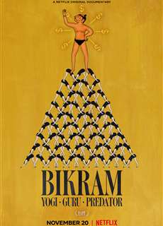 Bikram: Từ bậc thầy Yoga đến tội phạm tình dục - Bikram: Yogi, Guru, Predator - (2019) - PhimMoi2024 - Website xem phim miễn phí tốt nhất