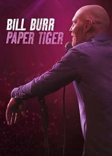 Bill Burr- Hổ Giấy - Bill Burr: Paper Tiger - (2019) - PhimMoi2024 - Website xem phim miễn phí tốt nhất