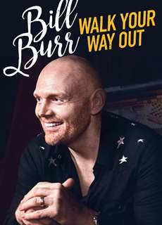 Bill Burr: Walk Your Way Out - Bill Burr: Walk Your Way Out - (2017) - PhimMoi2024 - Website xem phim miễn phí tốt nhất
