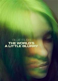 Billie Eilish: The World's a Little Blurry - Billie Eilish: The World's a Little Blurry - (2021) - PhimMoi2024 - Website xem phim miễn phí tốt nhất