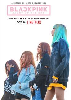 Blackpink: Thắp Sáng Bầu Trời - Blackpink: Light Up the Sky - (2020) - PhimMoi2024 - Website xem phim miễn phí tốt nhất