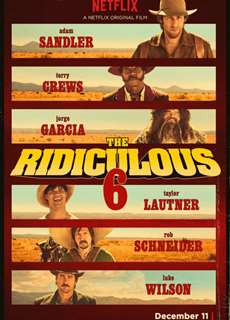 Bộ 6 dở hơi - The Ridiculous 6 - (2015) - PhimMoi2024 - Website xem phim miễn phí tốt nhất