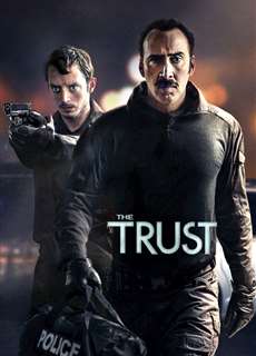 Bộ Đôi Cớm Bẩn - The Trust - (2016) - PhimMoi2024 - Website xem phim miễn phí tốt nhất