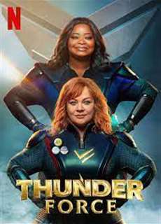 Bộ đôi sấm sét - Thunder Force - (2021) - PhimMoi2024 - Website xem phim miễn phí tốt nhất