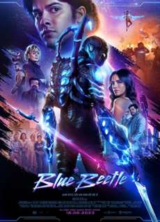 Bọ Hung xanh - Blue Beetle - (2023) - PhimMoi2024 - Website xem phim miễn phí tốt nhất