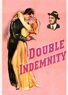 Bồi Thường Gấp Đôi - Double Indemnity - (1944) - PhimMoi2024 - Website xem phim miễn phí tốt nhất