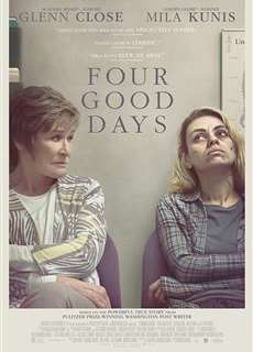 Bốn ngày tốt lành - Four Good Days - (2020) - PhimMoi2024 - Website xem phim miễn phí tốt nhất