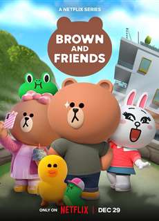 Brown và các bạn - Brown and Friends - (2022) - PhimMoi2024 - Website xem phim miễn phí tốt nhất