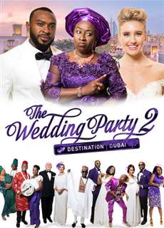 Bữa tiệc cưới điên rồ 2 - The Wedding Party 2: Destination Dubai - (2017) - Website xem phim miễn phí tốt nhất