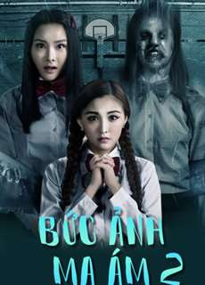 Bức Ảnh Ma Ám 2 - The Haunted Graduation Photo 2 - (2017) - PhimMoi2024 - Website xem phim miễn phí tốt nhất