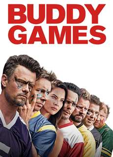 Giải đấu bạn bè - Buddy Games - (2019) - PhimMoi2024 - Website xem phim miễn phí tốt nhất