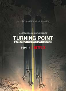 Bước ngoặt: 11 tháng 9 và cuộc chiến chống khủng bố - Turning Point: 9/11 and the War on Terror - (2021) - PhimMoi2024 - Website xem phim miễn phí tốt nhất