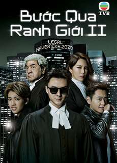 Bước Qua Ranh Giới 2 - Legal Mavericks 2 - (2020) - PhimMoi2024 - Website xem phim miễn phí tốt nhất