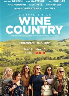 Buổi tiệc của hội chị em - Wine Country - (2019) - PhimMoi2024 - Website xem phim miễn phí tốt nhất
