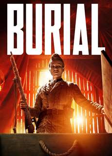 Burial - Burial - (2022) - PhimMoi2024 - Website xem phim miễn phí tốt nhất