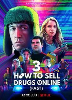 Cách buôn thuốc trên mạng (Nhanh chóng) (Phần 3) - How to Sell Drugs Online (Fast) (Season 3) - (2019) - PhimMoi2024 - Website xem phim miễn phí tốt nhất
