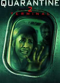 Cách Ly 2  - Quarantine 2: Terminal - (2011) - PhimMoi2024 - Website xem phim miễn phí tốt nhất