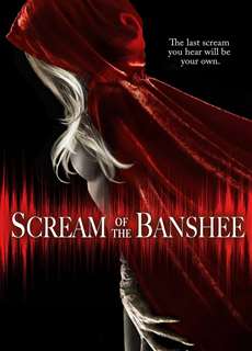 Cái Chết Được Báo Trước - Scream of the Banshee - (2011) - PhimMoi2024 - Website xem phim miễn phí tốt nhất