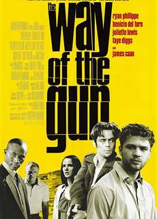 Cái Giá Phải Trả - The Way of the Gun - (2000) - PhimMoi2024 - Website xem phim miễn phí tốt nhất