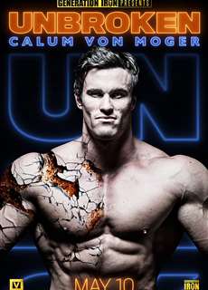 Calum von Moger: Không chùn bước - Calum von Moger: Unbroken - (2019) - Website xem phim miễn phí tốt nhất