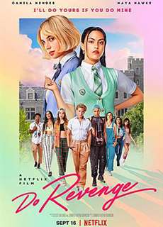 Cam kết trả thù - Do Revenge - (2022) - PhimMoi2024 - Website xem phim miễn phí tốt nhất