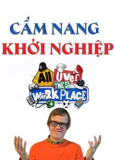 Cẩm Nang Khởi Nghiệp - All Over The Workplace - (2016) - PhimMoi2024 - Website xem phim miễn phí tốt nhất