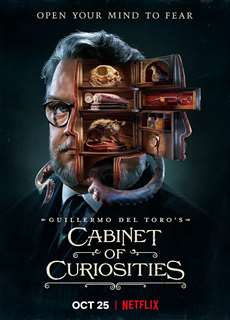 Căn buồng hiếu kỳ của Guillermo del Toro - Guillermo del Toro's Cabinet of Curiosities - (2022) - PhimMoi2024 - Website xem phim miễn phí tốt nhất