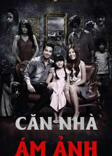 Căn Nhà Ám Ảnh - Cursed House - (2014) - PhimMoi2024 - Website xem phim miễn phí tốt nhất