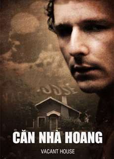 Căn Nhà Hoang - Vacant House - (2016) - PhimMoi2024 - Website xem phim miễn phí tốt nhất