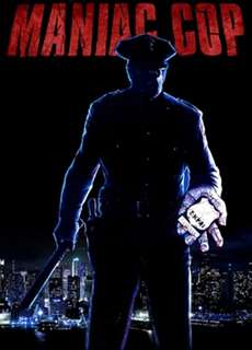  Cảnh Sát Điên Loạn - Maniac Cop - (1988) - PhimMoi2024 - Website xem phim miễn phí tốt nhất