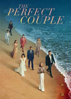 Cặp đôi hoàn hảo - The Perfect Couple - (2024) - PhimMoi2024 - Website xem phim miễn phí tốt nhất