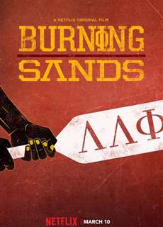 Cát cháy - Burning Sands - (2017) - PhimMoi2024 - Website xem phim miễn phí tốt nhất