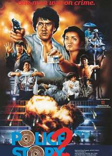 Câu chuyện cảnh sát 2 - Police Story 2 - (1988) - PhimMoi2024 - Website xem phim miễn phí tốt nhất