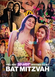 Cậu đừng hòng được mời đến Bat Mitzvah - You Are So Not Invited to My Bat Mitzvah - (2023) - PhimMoi2024 - Website xem phim miễn phí tốt nhất