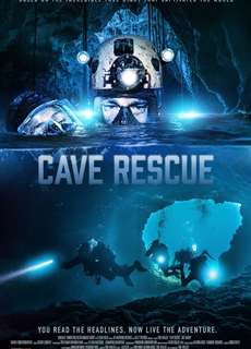 Cave Rescue - Cave Rescue - (2022) - PhimMoi2024 - Website xem phim miễn phí tốt nhất