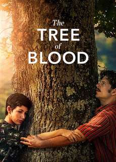 Cây huyết thống - The Tree of Blood - (2018) - PhimMoi2024 - Website xem phim miễn phí tốt nhất