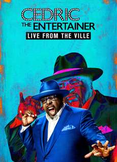 Cedric the Entertainer: Live from the Ville - Cedric the Entertainer: Live from the Ville - (2016) - PhimMoi2024 - Website xem phim miễn phí tốt nhất