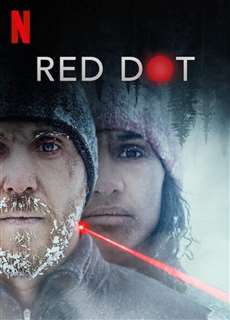 Chấm đỏ - Red Dot - (2021) - PhimMoi2024 - Website xem phim miễn phí tốt nhất