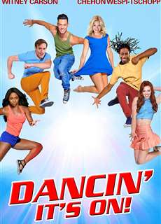 Chạm Vào Đam Mê - Dancin' - It's On! - (2015) - PhimMoi2024 - Website xem phim miễn phí tốt nhất