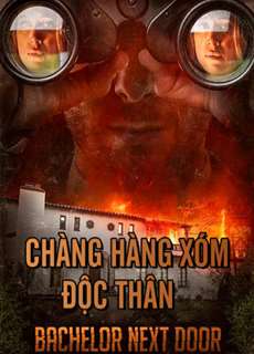 Chàng Hàng Xóm Độc Thân - The Bachelor Next Door - (2017) - PhimMoi2024 - Website xem phim miễn phí tốt nhất