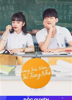 Chàng Trai Năm Ấy Tôi Từng Nhớ - I Once Remembered That Guy - (2021) - PhimMoi2024 - Website xem phim miễn phí tốt nhất