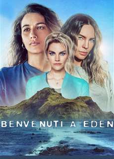 Chào mừng tới Eden (Phần 2) - Welcome to Eden (Season 2) - (2023) - PhimMoi2024 - Website xem phim miễn phí tốt nhất