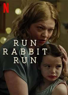 Chạy đi thỏ con - Run Rabbit Run - (2023) - PhimMoi2024 - Website xem phim miễn phí tốt nhất
