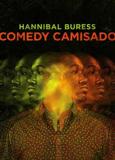 Chiếc Áo Hóm Hỉnh - Hannibal Buress: Comedy Camisado - (2016) - PhimMoi2024 - Website xem phim miễn phí tốt nhất