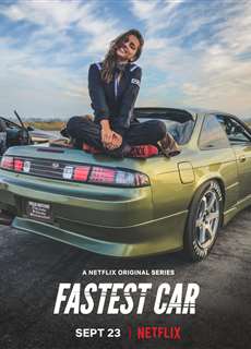 Chiếc xe hơi nhanh nhất (Phần 1) - Fastest Car (Season 1) - (2018) - PhimMoi2024 - Website xem phim miễn phí tốt nhất