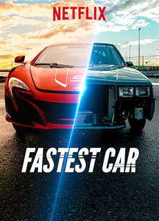 Chiếc xe hơi nhanh nhất (Phần 2) - Fastest Car (Season 2) - (2019) - PhimMoi2024 - Website xem phim miễn phí tốt nhất